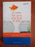 Guy Corneau, Tot ce e mai bun &icirc;n tine