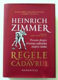 Heinrich Zimmer, Regele si cadavrul (Humanitas, 2024), cartonata, supracoperta, impecabila