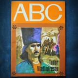 Cumpara ieftin TUDOR VLADIMIRESCU - ABC -ED. ION CREANGA - POVESTIRI PT. COPII