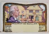 FRIEDRICH VON SCHILLER , CASA NATALA DIN MARBACH AM NECKAR , CROMOLITOGRAFIE , CARTE POSTALA ILUSTRATA , DESEN , CLASICA