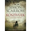 Kősz&iacute;vűek - Simon Scarrow