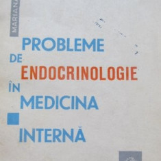 Probleme de endocrinologie in medicina interna - Mariana Stan