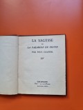La sagesse ou la parabole du festin - Paul Claudel
