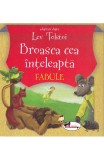 Broasca cea inteleapta. Fabule - Lev Tolstoi - Editura Aramis