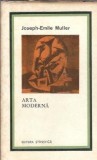 Arta moderna Joseph Emile Muller editura stiintifica colectia estetica carte veche 1963 coperta cartonata