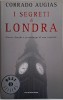 I segreti di Londra &ndash; Corrado Augias