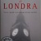 I segreti di Londra &ndash; Corrado Augias