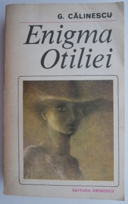 Enigma Otiliei &amp;ndash; George Calinescu foto