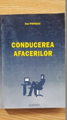 Conducerea afacerilor- Dan Popescu foto