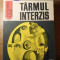 TARMUL INTERZIS-HORIA ARAMA-234171