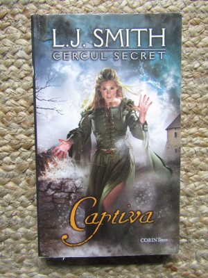 L. J. Smith - Captiva ( CERCUL SECRET # 2 ), Corint foto
