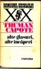 Alte glasuri, alte incaperi - Truman Capote, 1977, Editura Univers, Roman