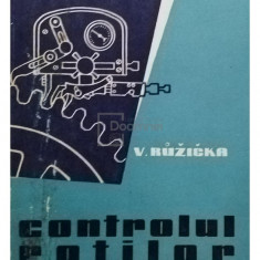 V. Ruzicka - Controlul rotilor dintate (editia 1959)