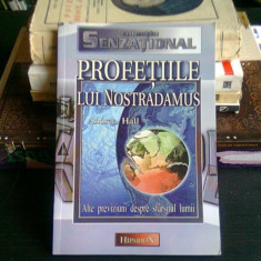 PROFETIILE LUI NOSTRADAMUS - ANDREA HALL