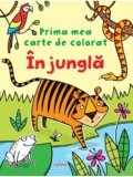 In jungla. Prima mea carte de colorat/***