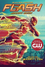 The Flash: Johnny Quick: (The Flash Book 2) foto