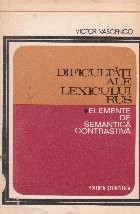 Dificultati ale lexicului rus - Elemente de semantica contrastiva