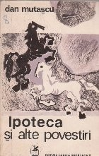 Ipoteca si alte povestiri foto