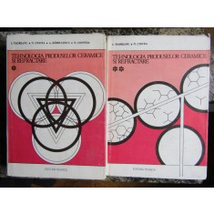Tehnologia produselor ceramice si refractare 2 VOL