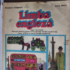 LIMBA ENGLEZA CLASA A V A SI A VI A GEORGIANA GALATEANU ANCA IONICI , ANUL 1981