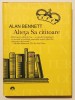 Alteta Sa cititoare, stare excelenta, Alan Bennett, 2009