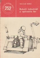 Robotii industriali si aplicatiile lor foto