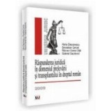 Raspunderea juridica in domeniul prelevarii si transplantului in dreptul roman
