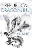 Republica dragonului - Rebecca F. Kuang - Paladin