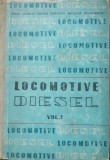 LOCOMOTIVE DIESEL - MIHAI TIGHILIU, VOL 1