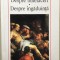Depre binefaceri. Despre ingaduinta - Seneca