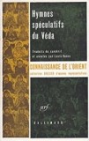 Hymnes Speculatifs du Veda [traduits du sanskrit et annotes par Louis Renou]