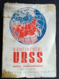 Continentul U. R. S. S. (ed. II) - Mitita Constantinescu