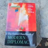 The Oxford handbook of modern diplomacy - Andrew F. Cooper
