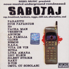 CD Hip Hop: Various - Sabotaj ( 2003, original, stare foarte buna )