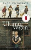 Ultimul vagon - Angeles Donate