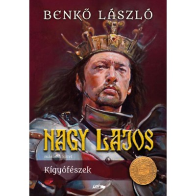 Nagy Lajos II. - K&amp;iacute;gy&amp;oacute;f&amp;eacute;szek - Benkő L&amp;aacute;szl&amp;oacute; foto