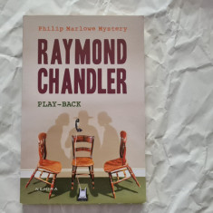 Raymond Chandler , Play - Back