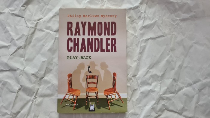 Raymond Chandler , Play - Back