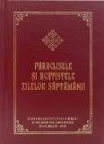 Paraclisele și acatistele zilelor săptăm&acirc;nii - Hardcover - *** - Institutului Biblic şi de Misiune Ortodoxă
