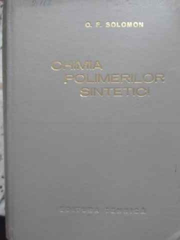 CHIMIA POLIMERILOR SINTETICI-O.F. SOLOMON-220940