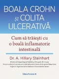 Boala Crohn si colita ulcerativa - A. Hillary Steinhart - Paralela 45