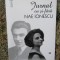 Jurnal cu si fara Nae Ionescu Elena Margareta Ionescu
