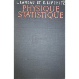 L. Landau - Physique statistique (Editia: 1967)