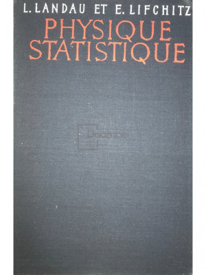 L. Landau - Physique statistique (editia 1967) foto