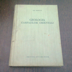 GEOLOGIA CARPATILOR ORIENTALI - ION BANCILA