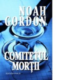 Comitetul mortii - Noah Gordon