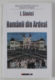 ROMANII DIN ARDEAL de I. SLAVICI , 2023