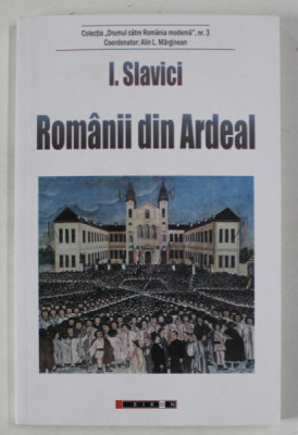 ROMANII DIN ARDEAL de I. SLAVICI , 2023 foto