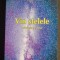 Vin stelele. Antologie de autor - Aurel Anghel