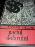 MICHAEL SINCLAIR - PACTUL DOLARULUI T 12/13